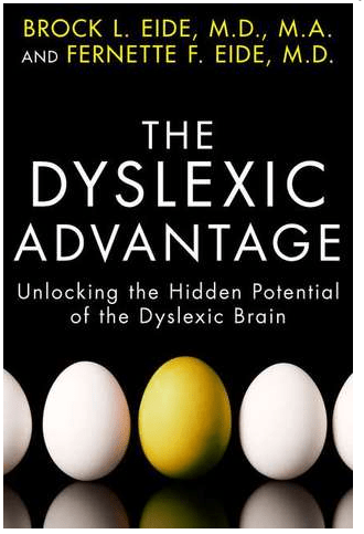 Book cover of The Dyslexic Advantage by Brock and Fernette Eide. Image of eggs, all white with one yellow in the center.
